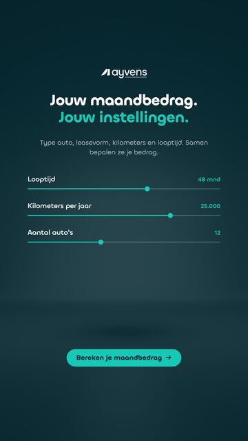 Ayvens: jouw maandbedrag, jouw instellingen